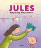 Afbeelding van Jules Jules, hiep hiep hiep hoera!