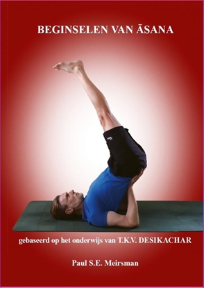 Afbeeldingen van Beginselen van de yoga- en asanapraktijk