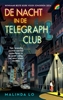 Afbeelding van De nacht in de Telegraph Club