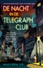 Afbeelding van De nacht in de Telegraph Club