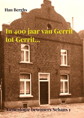 Afbeeldingen van In 400 jaar van Gerrit tot Gerrit...