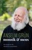 Afbeelding van Anselm Grün: monnik & mens