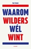Afbeelding van Waarom Wilders wél wint