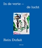 Afbeelding van Rein Dufait. In de Verte – De Lucht