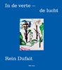 Afbeelding van Rein Dufait. In de Verte – De Lucht