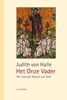 Afbeelding van Bijdragen tot inzicht in het Christusgebeuren Het Onze Vader