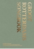 Afbeelding van Groot Rotterdams Songbook