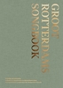 Afbeelding van Groot Rotterdams Songbook
