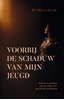 Afbeelding van Voorbij de schaduw van mijn jeugd