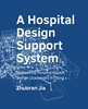 Afbeelding van A+BE Architecture and the Built Environment A Hospital Design Support System