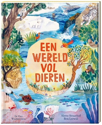 Afbeeldingen van Een wereld vol dieren