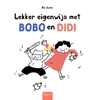 Afbeelding van Bobo en Didi Lekker eigenwijs met Bobo en Didi