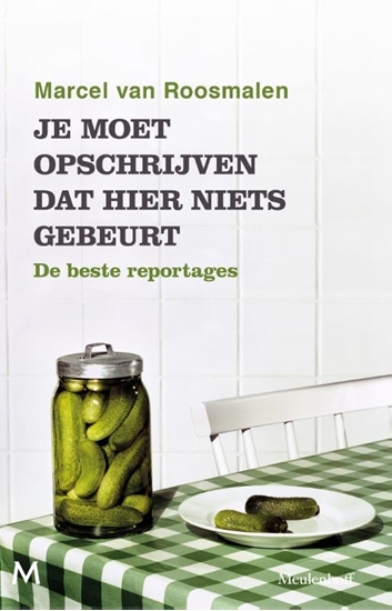 Afbeelding van Je moet opschrijven dat hier niets gebeurt