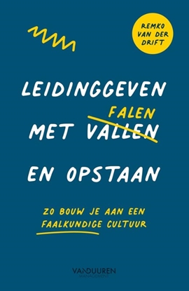 Afbeeldingen van Leidinggeven met falen en opstaan