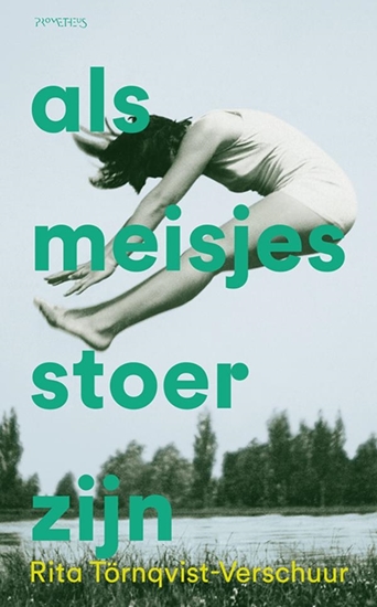 Afbeelding van Als meisjes stoer zijn