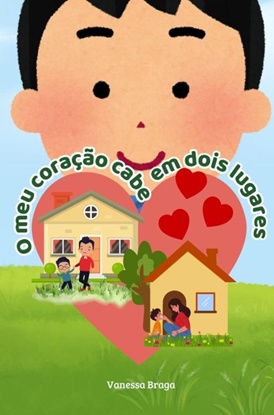 Afbeeldingen van O meu coração cabe em dois lugares