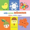 Afbeelding van Mijn eerste seizoenen - kijken, voelen, zeggen