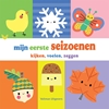 Afbeelding van Mijn eerste seizoenen - kijken, voelen, zeggen