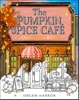 Afbeelding van Dream Harbor The Pumpkin Spice Cafe Coloring Book