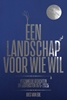 Afbeelding van Een landschap voor wie wil