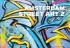 Afbeelding van Amsterdam Street Art 2