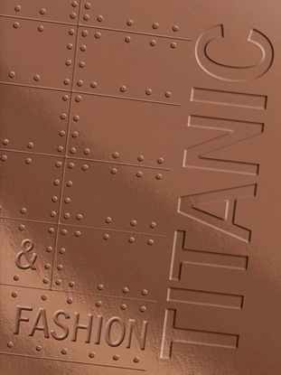 Afbeeldingen van Titanic & Fashion