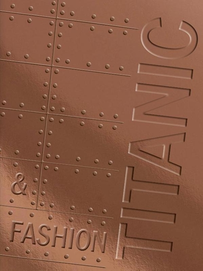 Afbeelding van Titanic & Fashion