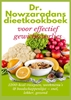 Afbeelding van Dr. Nowzaradans dieetkookboek voor effectief gewichtsverlies: 1200-kcal-recepten, weekmenu’s & boodschappenlijst – snel, lekker, gezond