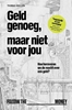 Afbeelding van Geld genoeg, maar niet voor jou