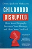 Afbeelding van Childhood Disrupted