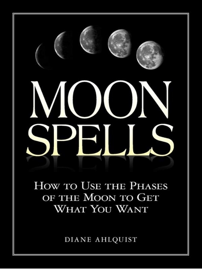 Afbeelding van Moon Magic, Spells, & Rituals Series Moon Spells