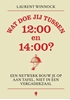 Afbeelding van Wat doe jij tussen 12:00 en 14:00?