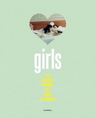 Afbeeldingen van Girls – On Boredom, Rebellion and Being In-Between