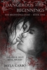 Afbeelding van The Beginnings Duet Dangerous Beginnings