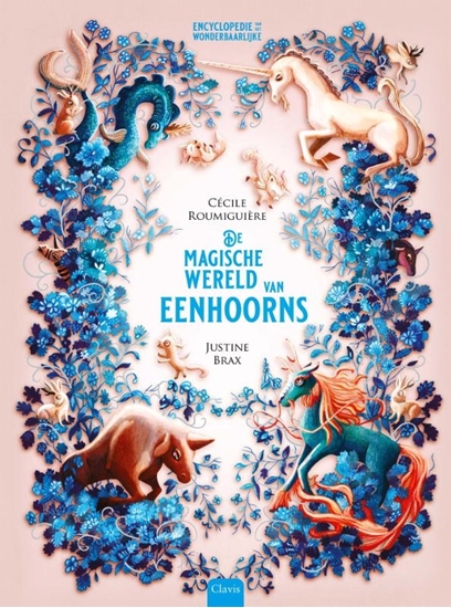 Afbeelding van Encyclopedie van het wonderbaarlijke De magische wereld van eenhoorns