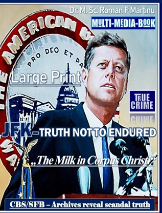 Afbeeldingen van JFK - TRUTH NOT TO ENDURED