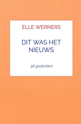 Afbeeldingen van DIT WAS HET NIEUWS