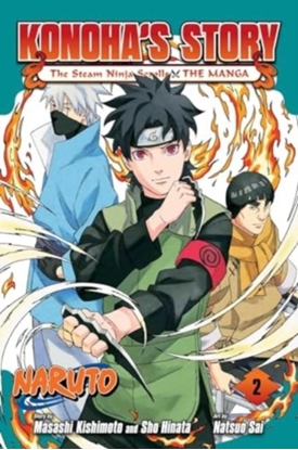 Afbeeldingen van Naruto: Konoha's Story—The Steam Ninja Scrolls: The Manga Naruto: Konoha's Story—The Steam Ninja Scrolls: The Manga, Vol. 2