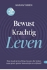 Afbeelding van Hoe dan? serie Bewust krachtig leven