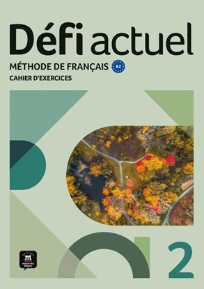 Afbeeldingen van Défi actuel 2 Cahier d´exercices
