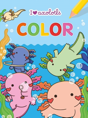 Afbeeldingen van I love Axolotls Color