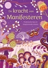 Afbeelding van De kracht van Manifesteren
