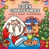 Afbeelding van Cozy Christmas Cute & Comfy kleurboek
