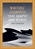 Afbeelding van Journeys of Note Writers' Journeys That Shaped Our World