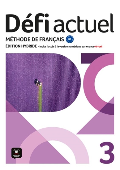 Afbeelding van Défi actuel 3 – Édition hybride – Livre de l’élève