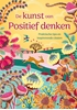 Afbeelding van De kunst van Positief denken