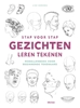 Afbeelding van Stap voor stap gezichten leren tekenen