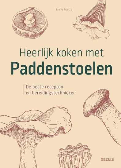 Afbeelding van Heerlijk koken met paddenstoelen