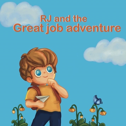Afbeeldingen van RJ and the great job adventure