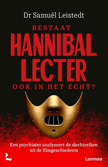 Afbeelding van Bestaat Hannibal Lecter ook in het echt?